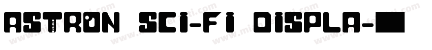 Astron Sci-Fi Displa字体转换